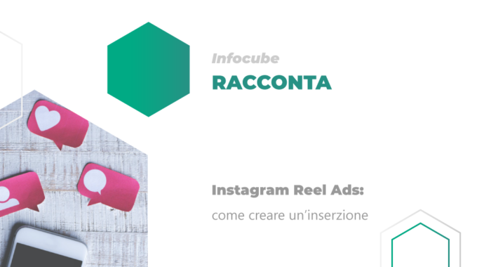Instagram Reels Ads: Come Creare Un’inserzione